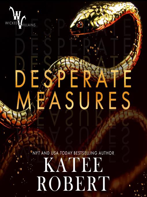 Title details for Desperate Measures by Katee Robert - Available